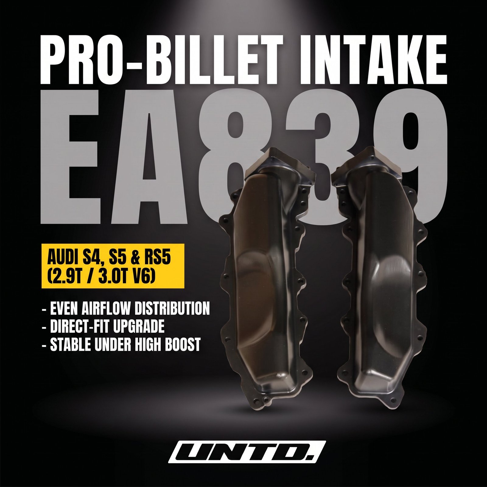 Untd. Performance Pro-Billet Intake Manifold - Audi S4 S5 RS5 B9 B9.5 EA839 2.9T/3.0T